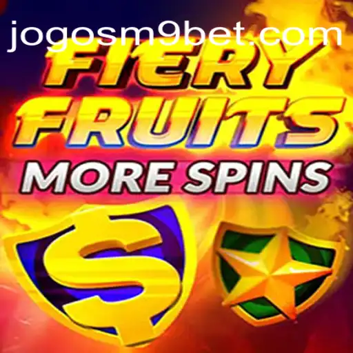 Descubra o Fascinante Mundo de FieryFruitsMoreSpins com JOGOS-M9.COM
