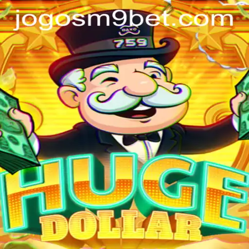 Descubra o Universo de HugeDollar no JOGOS-M9.COM